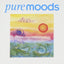 Pure Moods Vol. 1