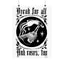 Bread and Roses Poster - Black on White